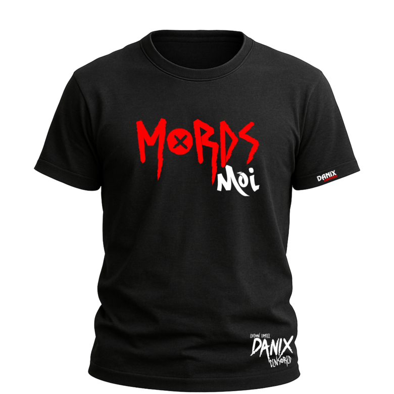 Tshirt MORDS MOI [DANIX CENSORED]